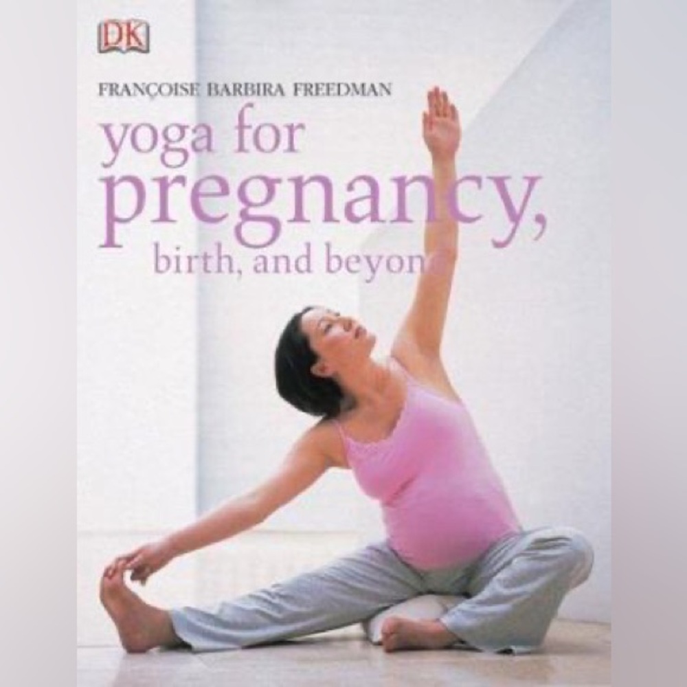 Yoga For Pregnancy & Beyond Book